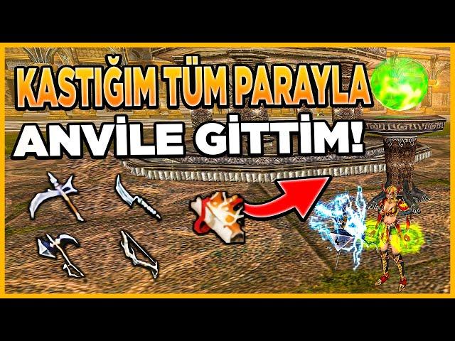 YAPTIĞIM TÜM FARMI ANVİLE TAŞIDIM ! | UFAK UPGRADELERLE PARA KATLADIK ! | Knight Online Dryads #14