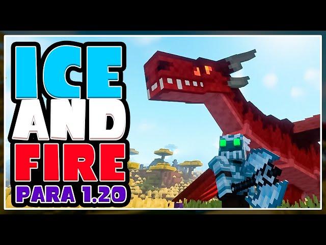 ICE AND FIRE ha vuelto!! Review completa 1.20.1