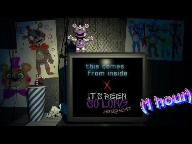 This Comes From Inside, It's Been So Long JJOZIAH JERSEY REMIX] (1hour) #1hour #fypシ #fnaf #jersey