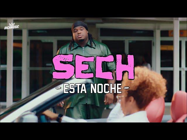 Esta Noche - Sech (Video Oficial)