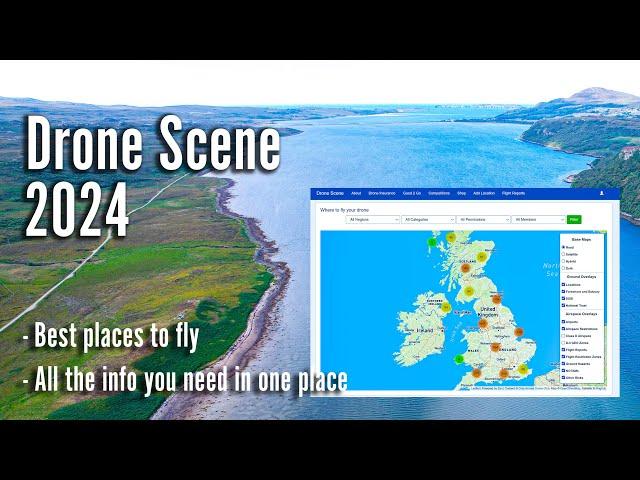 Drone Scene  2024 - New, Improved & All You Need for Flying Your Drone