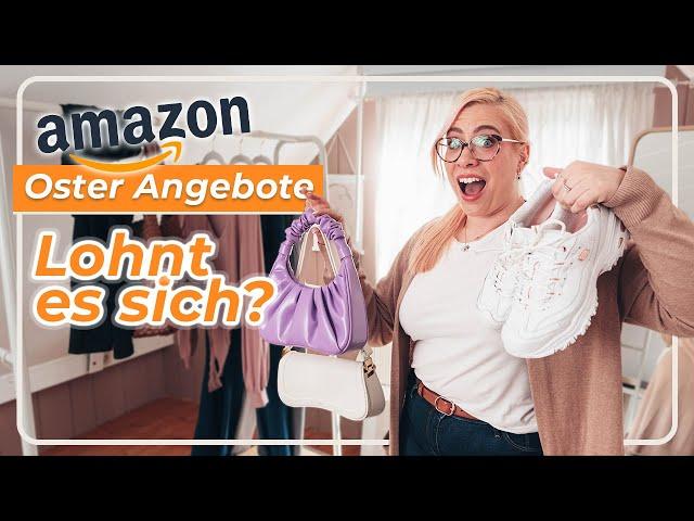 Lohnen sich die AMAZON Oster ANGEBOTE? Alle Fashion Deals 