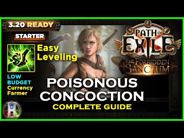 PoE 3.20 STARTER BUILDS : POISONOUS CONCOCTION PATHFINDER - POE THE FORBIDDEN SANCTUM - POE BUILDS