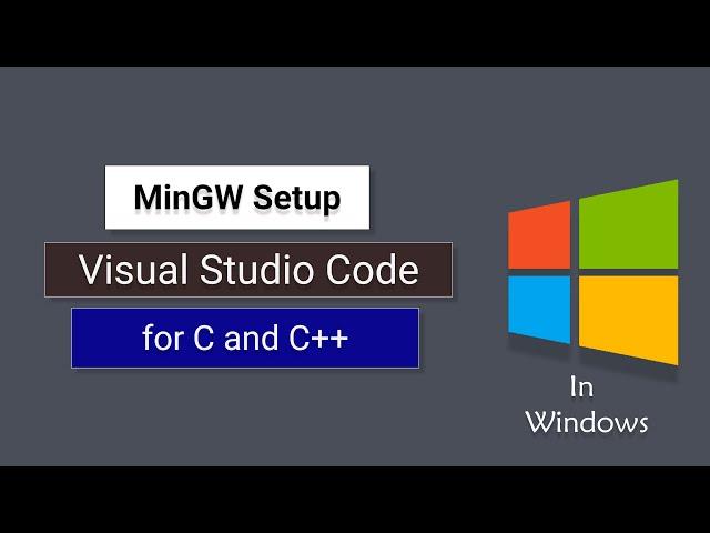 How to Set up Visual Studio Code for C and C++ || WINDOWS 11