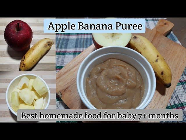 Baby food| Banana Apple Puree| Healthy and tasty food for our babies