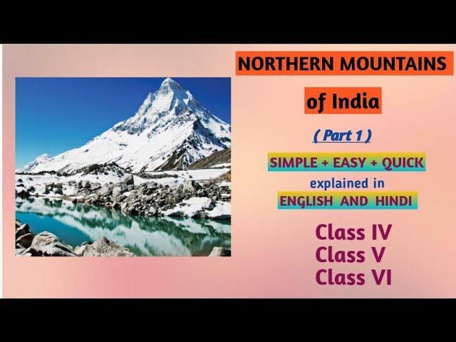 The Northern Mountains Of India in English and Hindi - Part 1