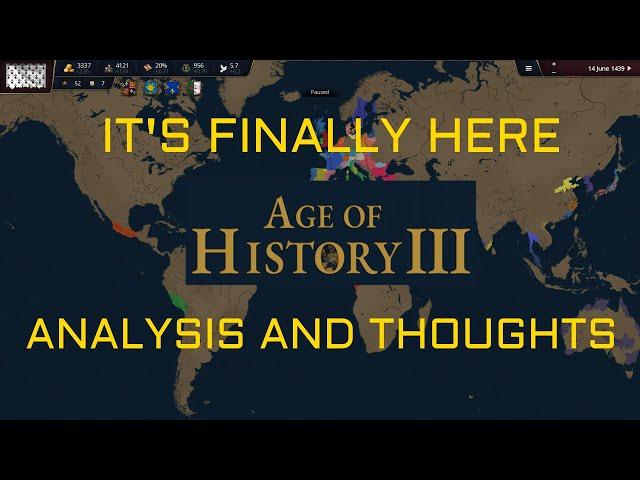 Age Of History 3 - First gameplay is finally here!