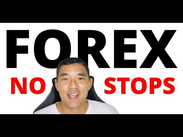 How to Trade Forex Without a Stop Loss