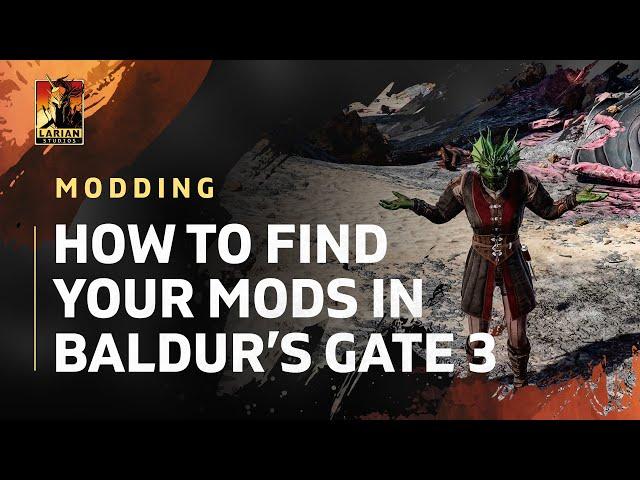 How To Find Your Baldur’s Gate 3 Mods