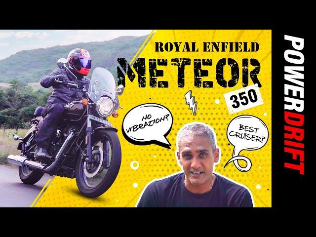 Giveaway ALERT! Royal Enfield Meteor 350 | Does it vibrate your world? | PowerDrift