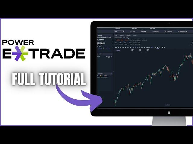 Power Etrade Tutorial for Beginners | Etrade Web Trading Platform Beginners Guide 2023