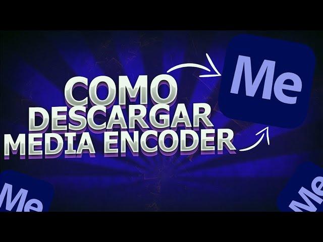 Adobe Media Encoder : Como Descargar e Instalar | Baixar Media Encoder