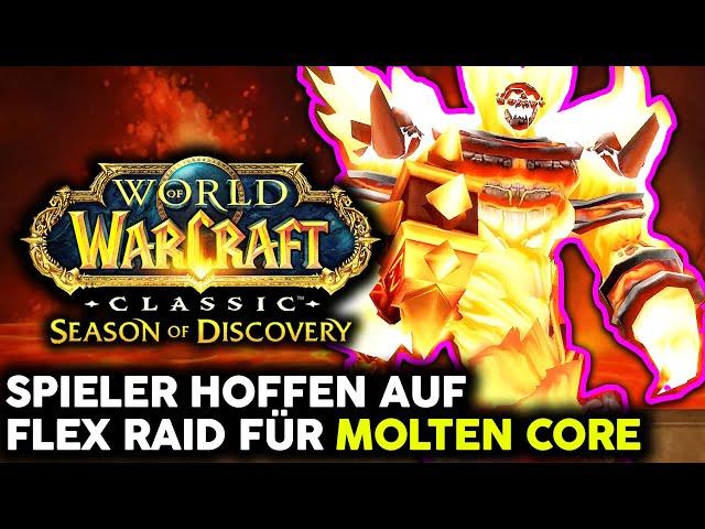 Spieler hoffen auf "Flex Raid" für Molten Core in Season of Discovery | WoW Classic