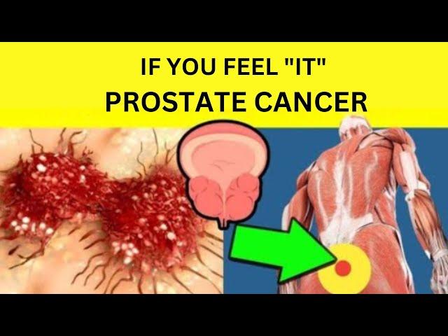 PROSTATE CANCER : Early Signs and symptoms Don't Ignore!