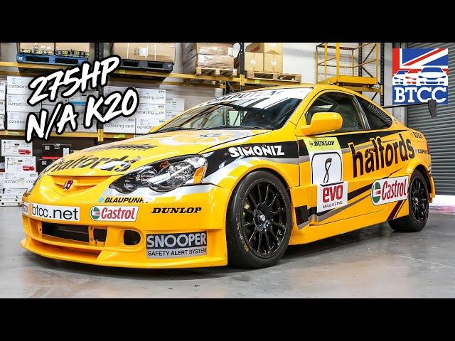 Tegiwa's 2005 BTCC Honda Integra DC5 Feature! - 275HP N/A Neil Brown Engineering K20 Engine!