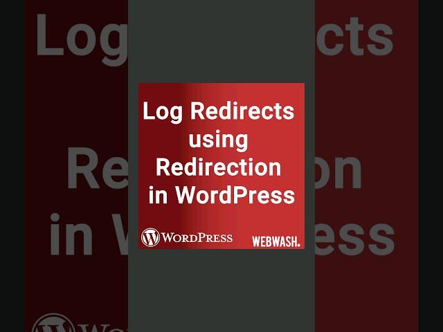 Log Redirects using Redirection in WordPress