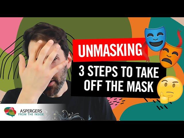 Unmasking: 3 Steps to Take Off the Mask? | Patron's Choice