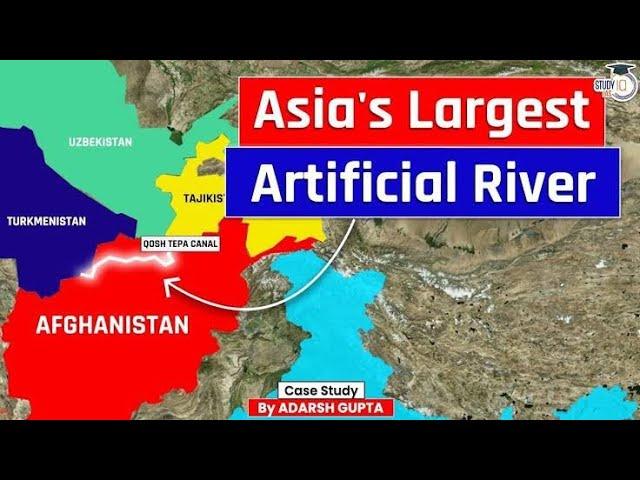 Qush Tepa Canal Building Timeline - Biggest Project of Afghanistan | MAHAAZ TWO