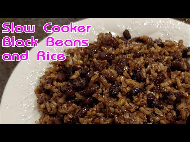 Slow Cooker Black Beans and Rice | Dining In With Danielle