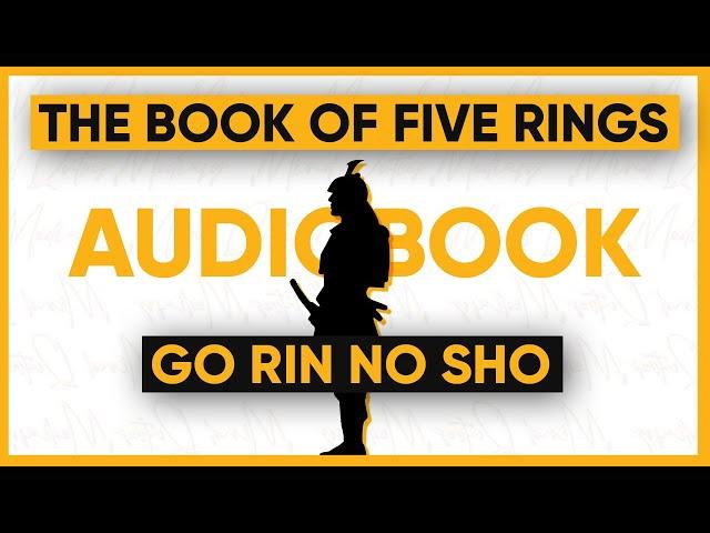 The Book of Five Rings (Go Rin No Sho) by Miyamoto Musashi - Audiobook