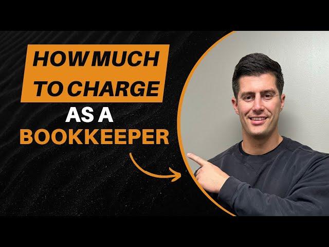 How Much Should I Charge for Bookkeeping Services?