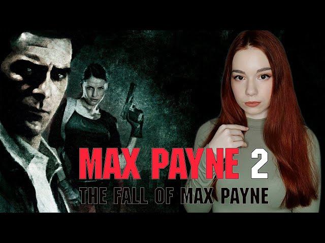 MAX PAYNE 2: THE FALL OF MAX PAYNE  Полное Прохождение Max Payne 2 на Русском  СТРИМ#1