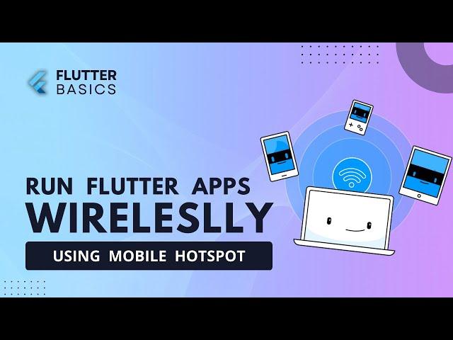 How to run Flutter app Wirelessly - flutter wireless debugging