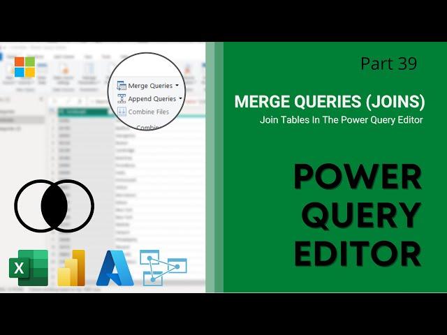 39. Join Tables / Merge Queries | Joins in Power Query Editor