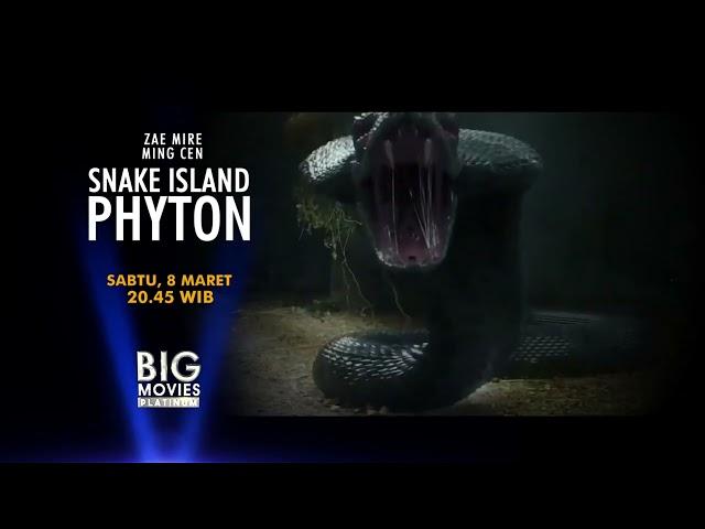 SNAKE ISLAND PYTHON | SABTU, 8 MARET 2025 20.45 WIB DI GTV