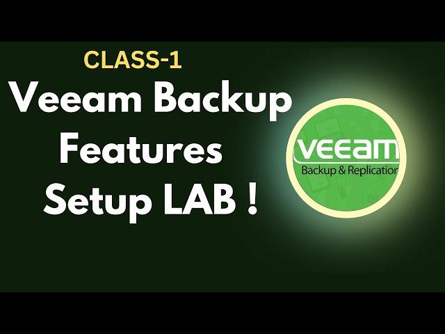 Veeam Backup and Replication Setup and Features ! Download Veeam Backup 11 ! Backup & Restore