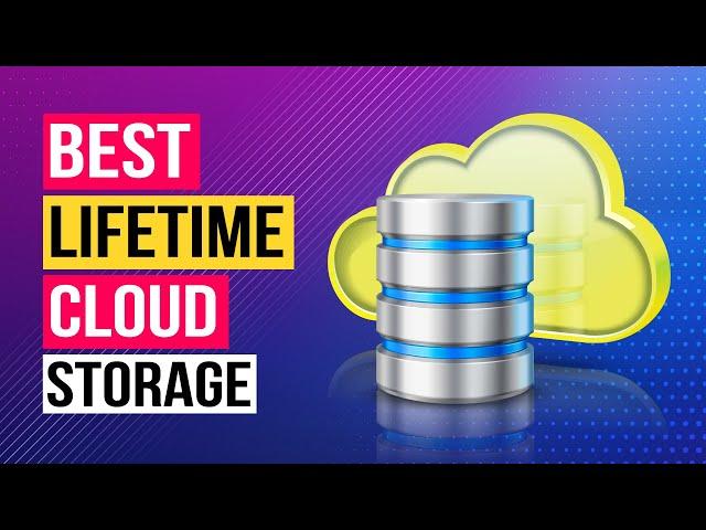 Best Lifetime Cloud Storage 2022 | Before You Buy, Watch This!