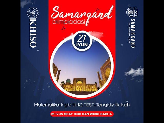 9 11 sinf Samarqand olimpiadasi 2 bosqichi