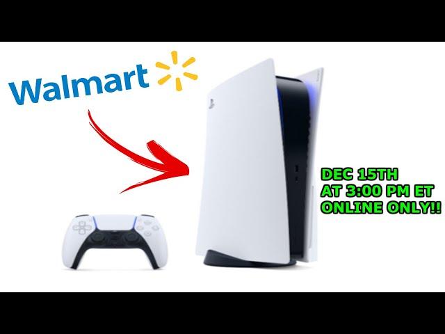 Walmart Dropping the PlayStation 5 Console on Dec 15th 3:00 pm ET Online Only!!!!