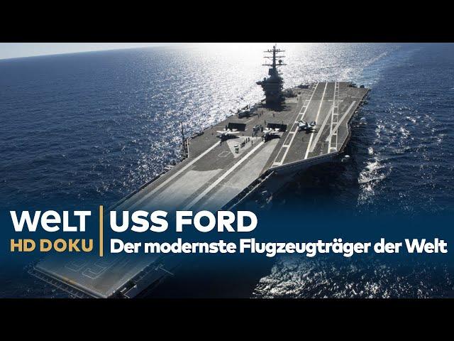 USS FORD - Der modernste Flugzeugträger der Welt | N24 - DOKU HD 2022