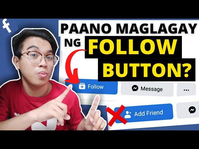 PAANO MAGLAGAY NG FOLLOW BUTTON? l REMOVE ADD FRIEND BUTTON ON FACEBOOK 2021 l STEP BY STEP TUTORIAL