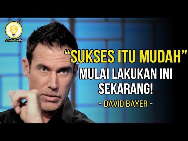 David Bayer : Visualisasikan Sukses mu! | Subtitle Indonesia | Motivasi & Inspirasi