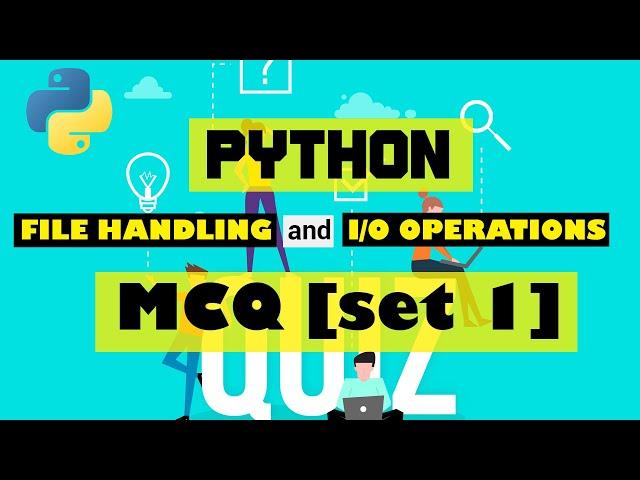 Python File Handling and Operations MCQ | Python Tutorial