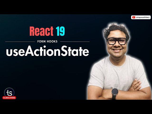 MASTER React 19 useActionState Hook with Project & Usecases