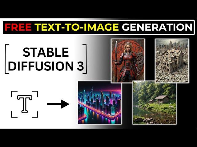 Free Text To Image Generation | Stable Diffusion 3