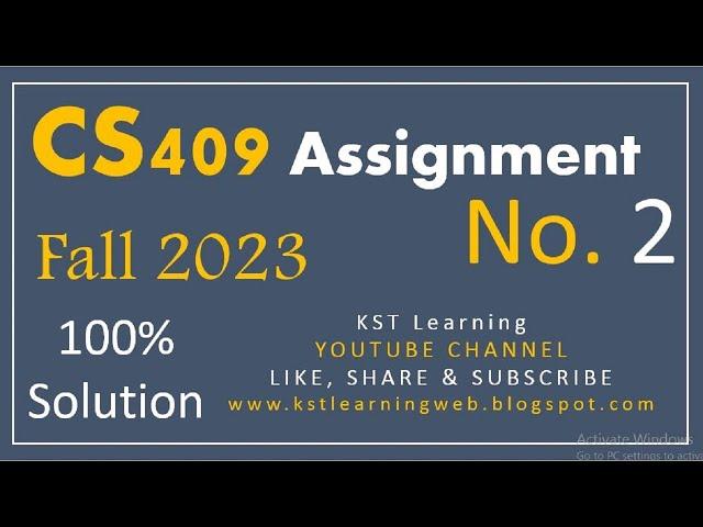 CS409 Assignment 2 Solution Fall 2023 CS409 Assignment No 2 Fall 2023