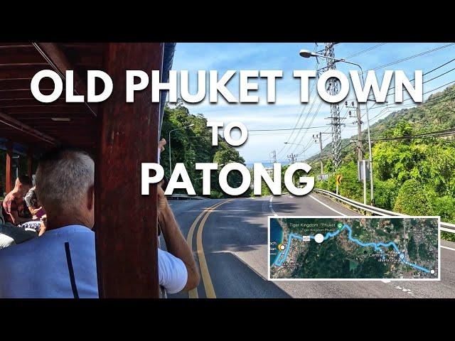 Phuket Local Bus - Old Phuket Town to Patong Beach by Bus