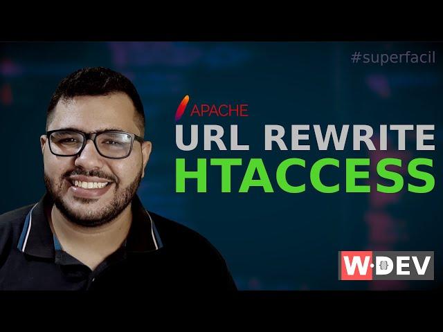 URL REWRITE: reescrita de URLs com HTACCESS em servidores APACHE - WDEV