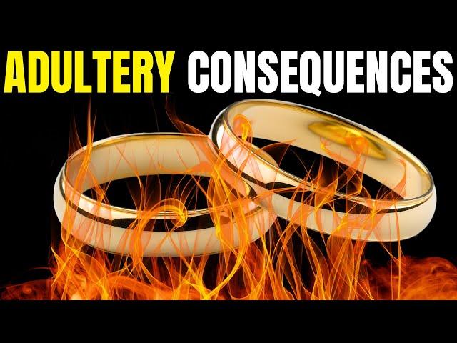 Adultery in the Bible: The Startling Consequences You Need to Know