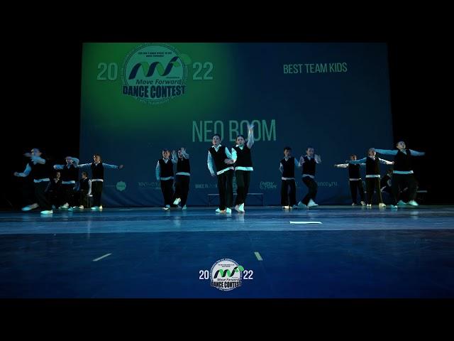 Neo Boom - 3rd place | KIDS | MOVE FORWARD 2022