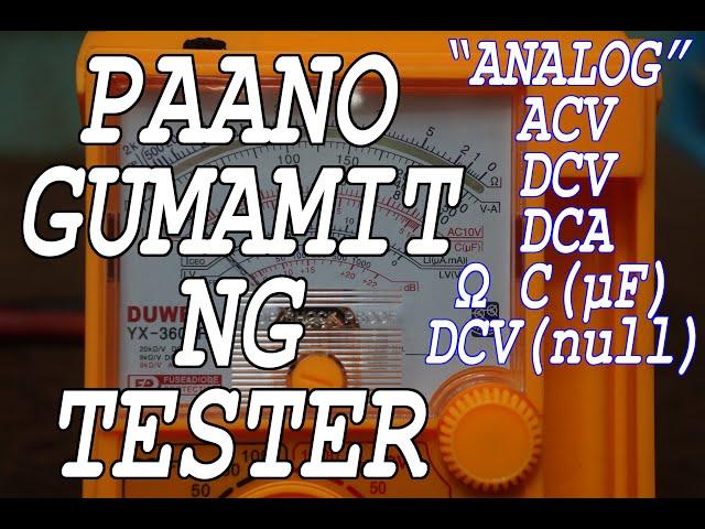 Paano Gumamit ng Analog Tester