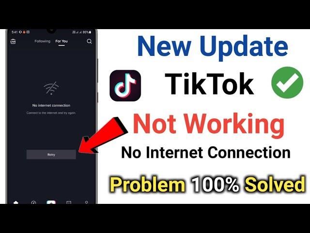 New Update - TikTok Not Working Problem 2024 | Fix No Network Connection Problem Solved TikTok