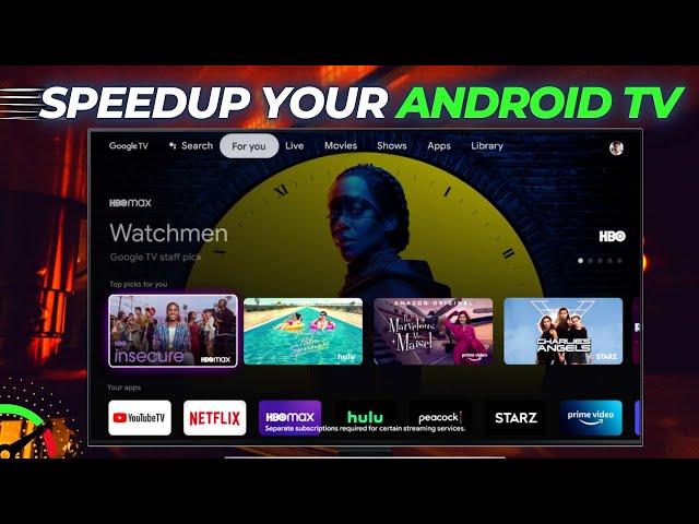 7 Ways to Speed Up Android TV