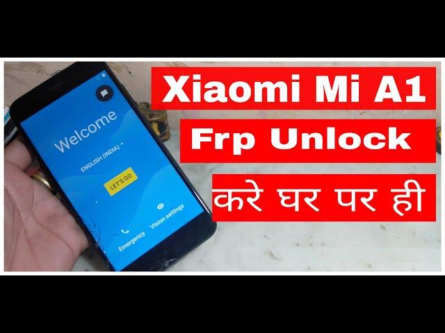Xiaomi Mi A1 Frp Bypass/Google Account Bypass Without Any Tool & PC 2021