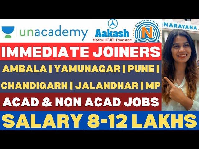 Aakash Institute & Unacademy Hirings 2024 | Acad & Non Acad Jobs | Multiple Locations | Jobs 2024 |