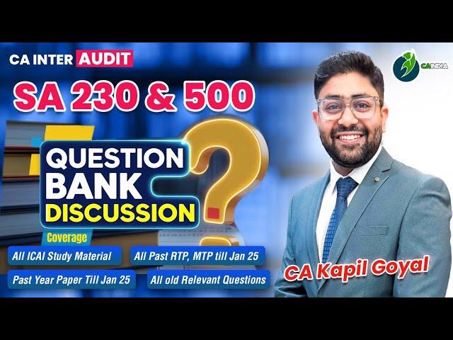 SA 230 & SA 500 Audit Documentation & Audit Evidence important Questions by CA Kapil Goyal